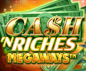 Cash ‘N Riches Megaways