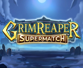 Grim Reaper Supermatch