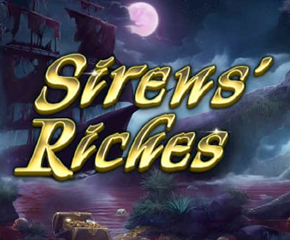 Siren’s Riches