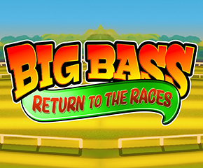 Big Bass Return to the Races